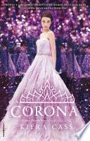 La Corona (La Selección 5)