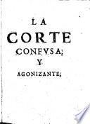 La corte confusa y agonizante. Restaurada por Judit Hebrea