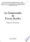 La cosmovisión de Franz Kafka