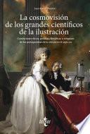 La cosmovisión de los grandes científicos de la Ilustración