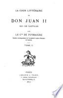 La cour littéraire de Don Juan II.