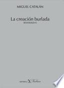 La creación burlada