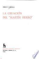 La creación del Martín Fierro