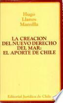 La creación del nuevo derecho del mar