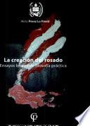 La creación del rosado