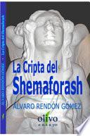 La cripta del Shemaforash
