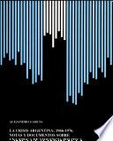 La crisis argentina, 1966-1976