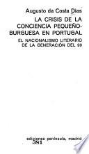 La crisis de la conciencia pequeño-burguesa en Portugal: El nacionalismo literario de la generación del 90
