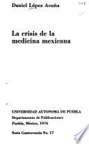La crisis de la medicina mexicana