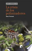 La crisis de los polinizadores
