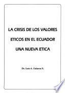 La crisis de los valores éticos en el Ecuador