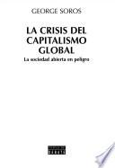 LA Crisis Del Capitalismo Global