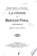 La crisis del derecho penal