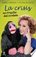 La crisis en Orejilla del Sordete