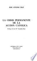 La crisis permanente de la Acción Católica
