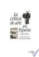 La crítica de arte en España (1939-1976)