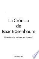 La crónica de Isaac Rosenbaum