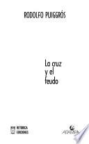 La cruz y el feudo