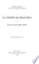 La cuestión dactiloscópica