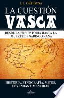 La Cuestión Vasca