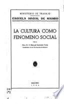 La cultura como fenómeno social