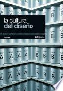 La Cultura del Diseño