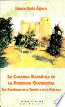 La cultura española en la sociedad occidental
