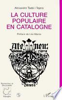 La culture populaire en Catalogne