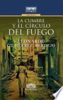 La cumbre y el círculo del fuego