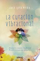 La curación vibracional