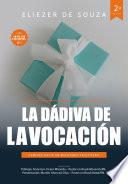La Dádiva de la Vocación