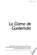 La dama de Guatemala