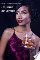 La Dama de Vermut