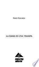 La dama es una trampa