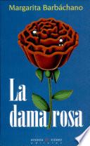 La dama rosa