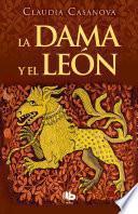 La Dama y El León / The Lady and the Lion