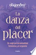 La danza del placer