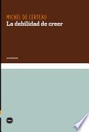 La debilidad de creer