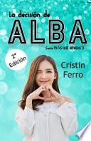 La decisión de Alba