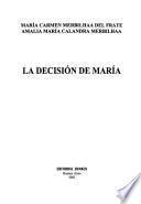 La decisión de María