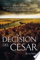 La decisión del César