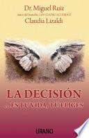 La decisión