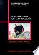 La defensa armada contra la revolución