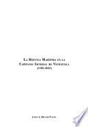 La defensa marítima en la capitanía general de Venezula