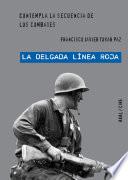 'La delgada línea roja' de Terence Malick