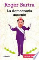 La democracia ausente