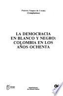 La Democracia en blanco y negro