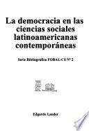 La democracia en las ciencias sociales latinoamericanas contemporáneas