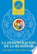 LA DEMOSTRACIÓN DE LA REALIDAD