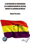 La depuración de funcionarios de la Administración de Justicia durante la Segunda República